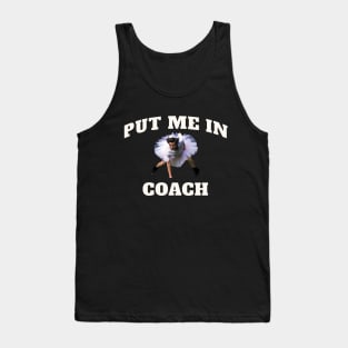 Just Put Me in Coach Nostalgic Pet Detective Tank Top